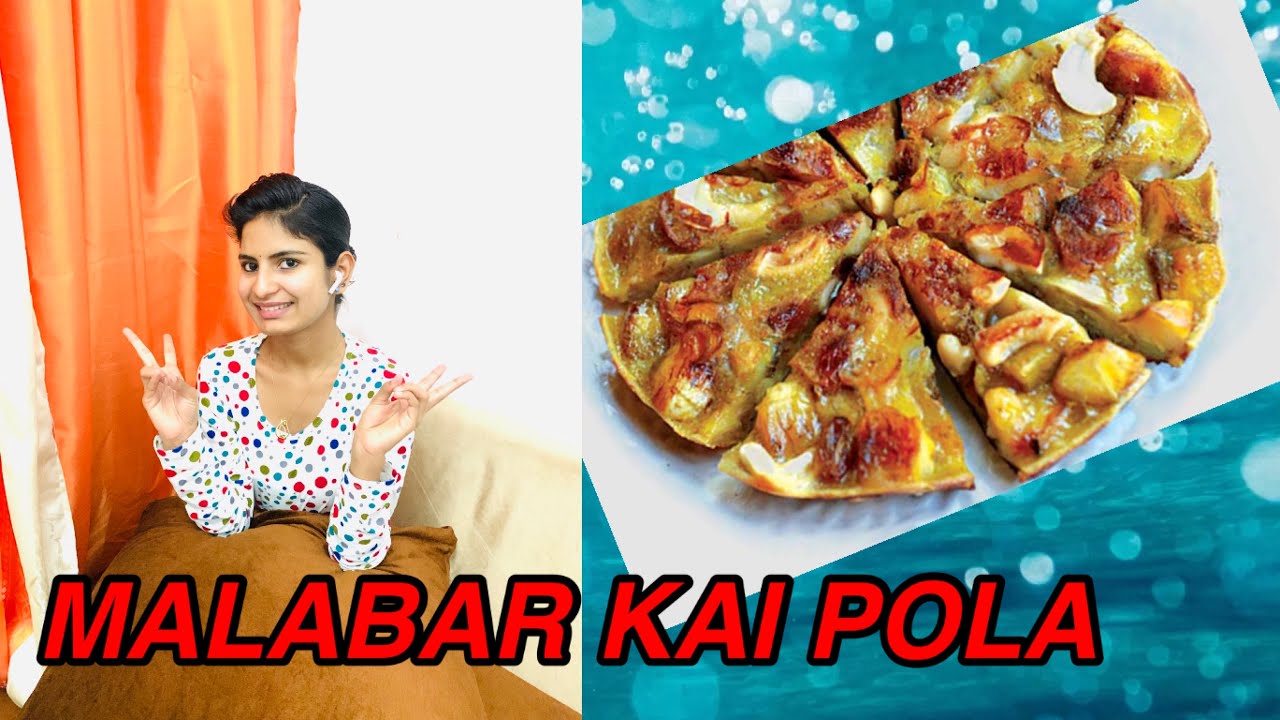 MALABAR STYLE KAI POLA // PONNUS FOOD ‘N’ TRAVEL - YouTube