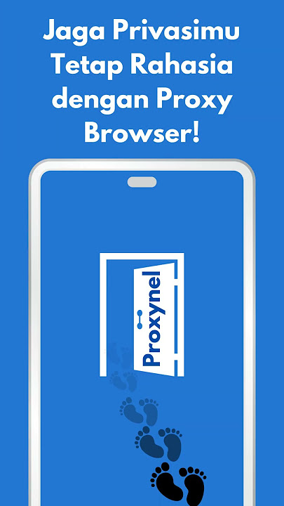 'Proxynel: Solusi Terbaik untuk Membuka Situs Terblokir! Instal Proxynel Sekarang!'