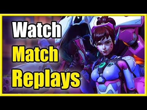 How to Watch Replays in Overwatch 2 & See Match History (Fast Method)