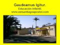 Gaudeamus Igitur Educación Infantil EEI Santiago Apóstol. Albatera. Alicante.