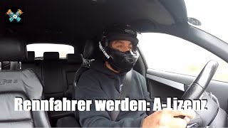 Rennfahrer werden?! Ich mache die A-Lizenz!