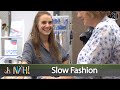 oh NÄH! – Slow Fashion (Aufz. v. 30.08.2019)