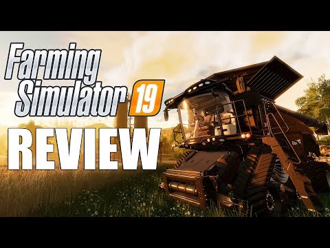 Farming Simulator 19 Review - A Disappointing Entry