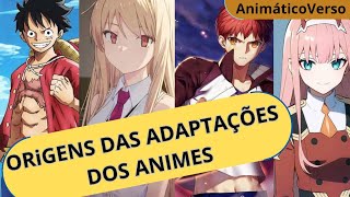 MATERIAIS DE ADAPTAÇÕES QUE DERAM ORIGEM AOS ANIMES