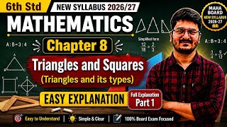 6th Std Maths Chapter 8 | Triangles and Squares | Types of Triangles | explanation 1 |New 2026-27 | 