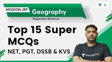 Geography | Top 15 Super MCQ | NET, PGT, DSSB, and KVS | Rajendra Kumar Sharma | Mission JRF