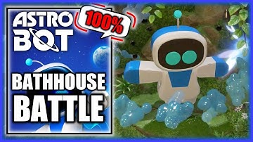 Astro Bot - Bathhouse Battle 100% - All Bots & Puzzle Pieces (Collectibles) Lost Galaxy Bonus Level