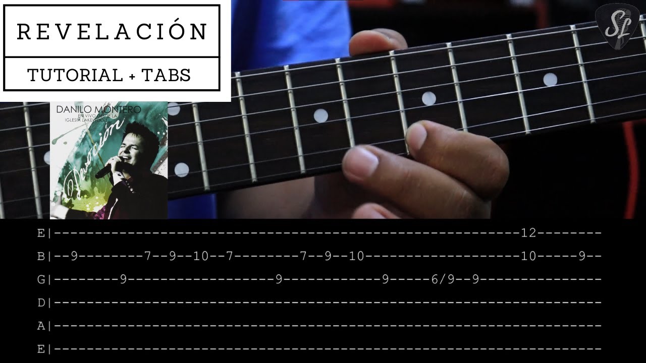 Revelación Danilo Montero & Kari Jobe Tutorial de Guitarra