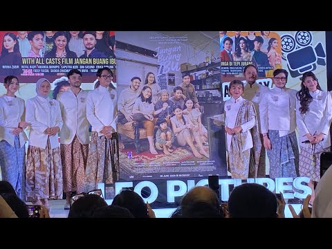 FILM JANGAN BUANG IBU PERTEMUKAN NIRINA ZUBIR, SAPUTRA KORI, ERIKA CARLINA SERTA BASMALAH GRALIND