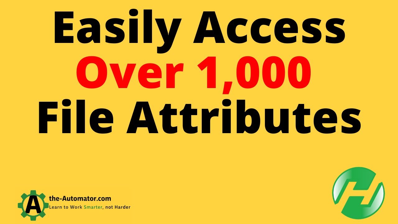 How to Access over 1,317 File Attributes with File Metadata Retrevier ...