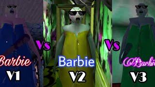 Blue Barbie V1 Vs Green Barbie V2 Vs Yellow Barbie V3 . Granny Game . screenshot 5