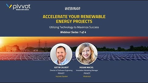 Accelerate Your Renewable Energy Projects: Utilizing Technology to Maximize Success