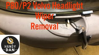 How to Remove Headlight Wipers from p2/p80 Volvos