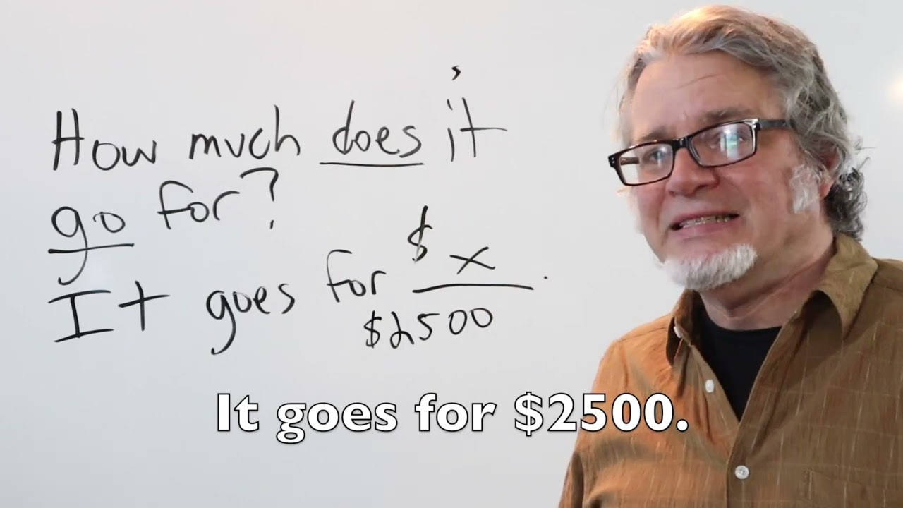 how much:  money
