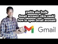 Yadda Ake Bude Gmail Account Cikin Sauki Sabuwar Hanya How To Open Gmail Account 