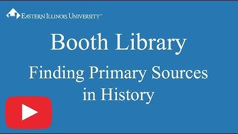 Finding Primary Sources at Booth Library