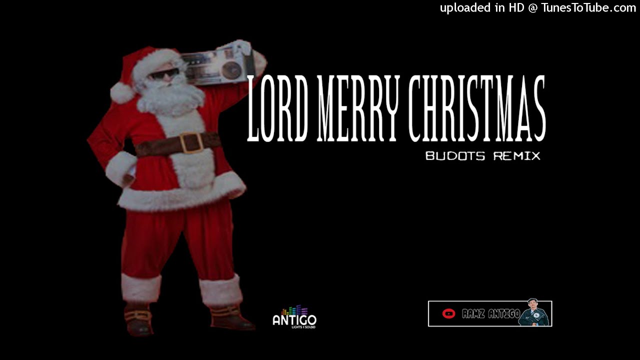 Ramz Antigo - Lord Merry Christmas ( Budots Remix ) 2021