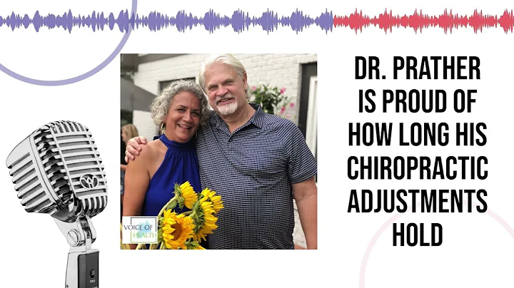 Dr. Prather Is Proud Of How Long His Chiropractic ...