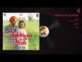 Ankhiyan De Nede (Audio) Jordan Sandhu | Gidarh Singhi | Rubina Bajwa | Latest Punjabi Song 2019
