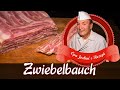 Zwiebel-Bauch selber machen - Wurst selber machen - Opa Jochen´s Rezept