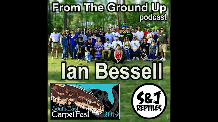 SE Carpetfest W/ Ian Bessell of S&J Reptiles - Fro...