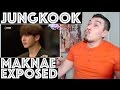 BTS JUNGKOOK MAKNAE EXPOSED! REACTION