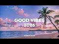 Fresh Good Vibes 🍃⛅ Chill Deep House Mix to Shake Off Stress &amp; Energize Your Soul!