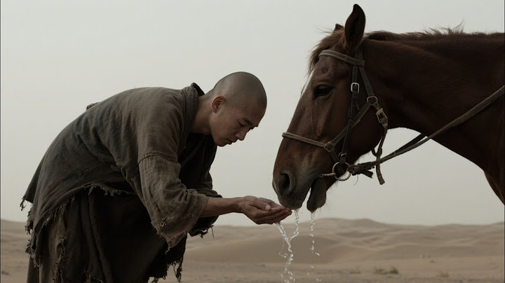 FULL| Monk ventured into desert but didn't expect to change fate by giving water to a horse.