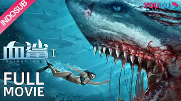 INDO SUB [Horror Shark] Ikan Hiu buatan manusia yang sangat ganas dan berbahaya! | YOUKU