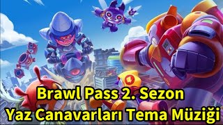 Brawl Pass 2. Sezon | Yaz Canavarları Tema Müziği Resimi