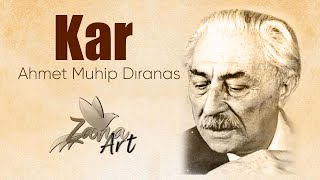 Kar - Ahmet Muhip Dıranas [Şiir]