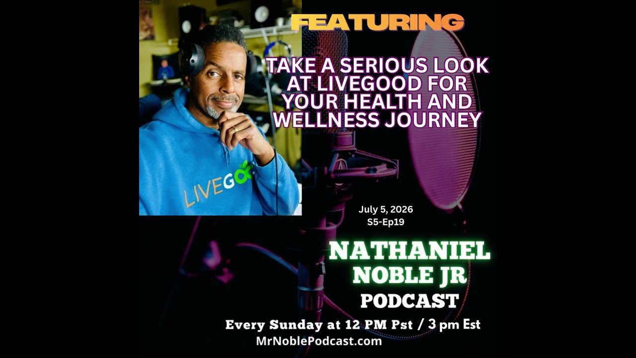 Take a serious look at LiveGood for your health and wellness journey