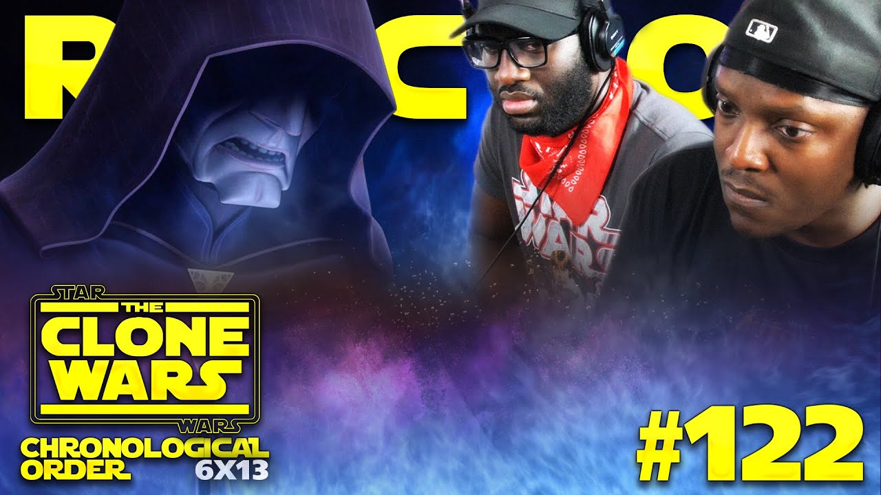 STAR WARS: THE CLONE WARS #122: 6x13 | Sacrifice | Reaction