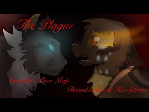 The Plague Brambleclaw and Hawkfrost Complete PMV MAP