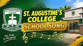 St.Augustine’s College School song /Anthem- NSMQ 2026