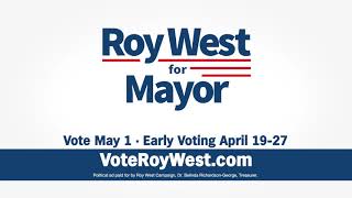 Vote Roy West for Mayor of Beaumont 2021 (0:15)