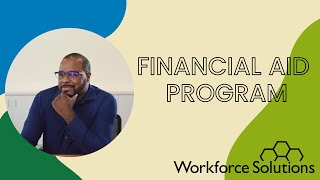 Workforce Solutions Services: Financial Aid