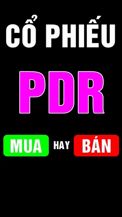 F186 - Cổ phiếu PDR #shorts #shortvideo #short