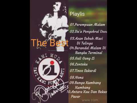 Kumpulan Lagu Iwan Fals Perempuan Malam The Best Youtube