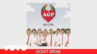 Video thumbnail of "Agapornis - Don't Speak (Pseudo Video)"