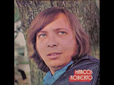 Marcos Roberto - 1973 - YouTube