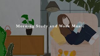 Morning Study Music For Deep Focus, Piano Music for Work ? موسيقى للتركيز في الدراسة و العمل