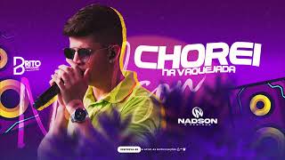 Video thumbnail of "NADSON O FERINHA  - Chorei Na Vaquejada Eu Chorei | Música Nova"