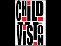 Child of vision  mixtape vol 1