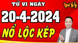 Tu Vi Hang Ngày 20/4/2024 QUÁ ĐỎ - CỰC MAY Chỉ Thẳng Mặt 5 Con Giáp Ngày Mai Trúng Đậm