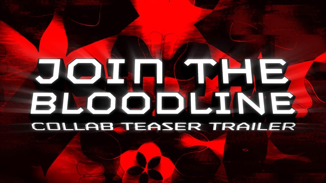 Join The Bloodline - Collab Lyric Video [Teaser Trailer]