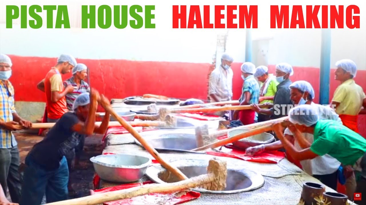 HALEEM MAKING COMPLETE PROCESS | PISTA HOUSE | RAMADAN SPECIAL FOOD | Street Byte