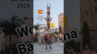 Barcelona Spain 2025 || visit Spain Barcelona || life in Spain
