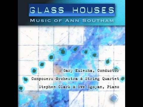 Glass Houses   Ann Southam   1999 album