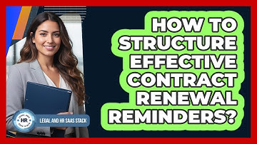 How To Structure Effective Contract Renewal Reminders?